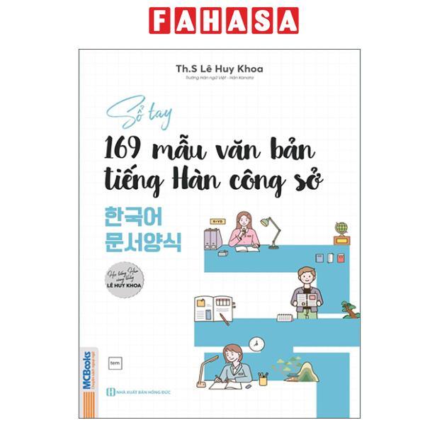 Sách - Sổ Tay 169 Mẫu Văn Bản Tiếng Hàn Công Sở - 한국어 문서양식