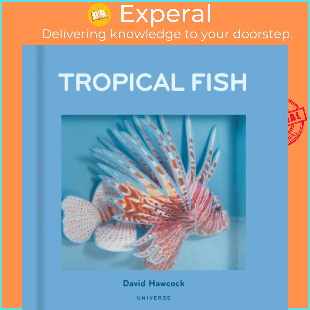 Sách - Tropical Fish by David Hawcock (UK edition, hardcover)