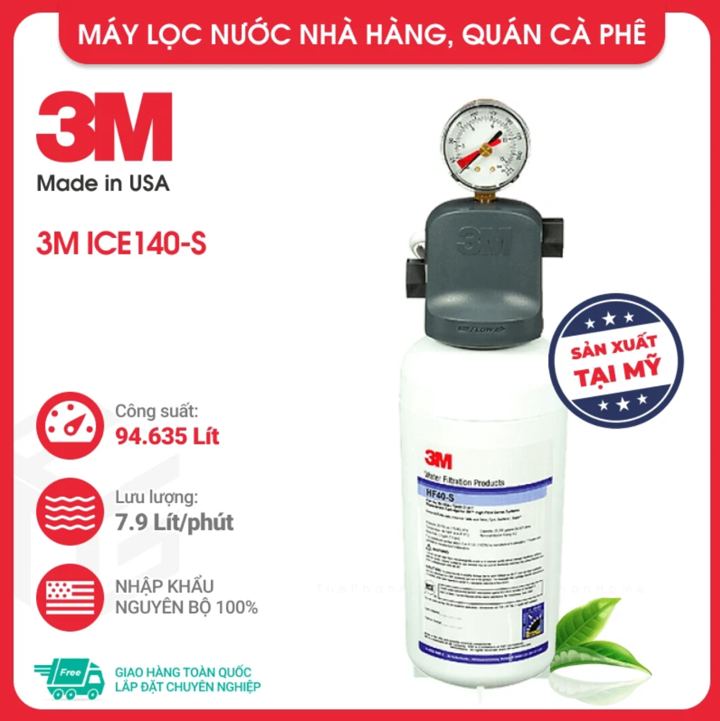 Máy Lọc Nước 3M ICE140-S Không Điện Sử Dụng Lõi lọc nước 3M HF40-S Hàng Chính Hãng 3M