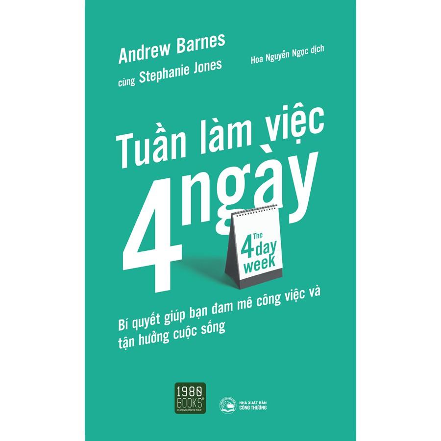 Sách  Tuần Làm Việc 4 Ngày - BẢN QUYỀN