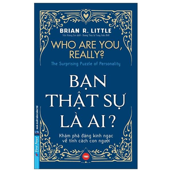 Bạn Thật Sự Là Ai Who Are You, Really