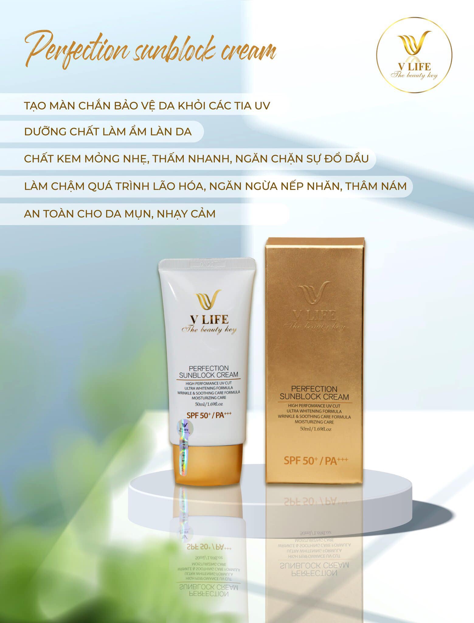 Kem chống nắng 2 tầng Vlife PERFECTION SUNBLOCK CREAM SPF50+/PA+++ kết hợp chống nắng vật lí và hóa học, chống nắng tối ưu bảo vệ da 12h, SPF 50+/PA+++, không bết rit, không nhờn, không trôi