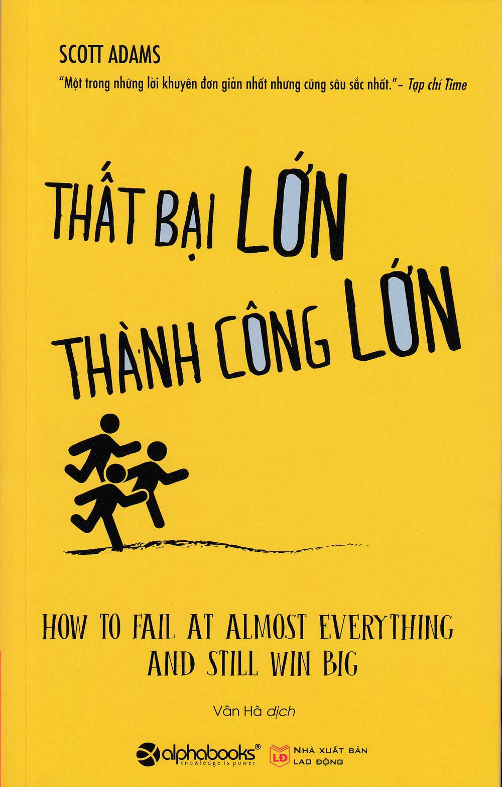 Thất Bại Lớn - Thành Công Lớn_AL