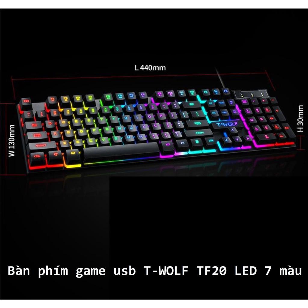 Bàn phím game usb T-WOLF TF20 LED 7 màu