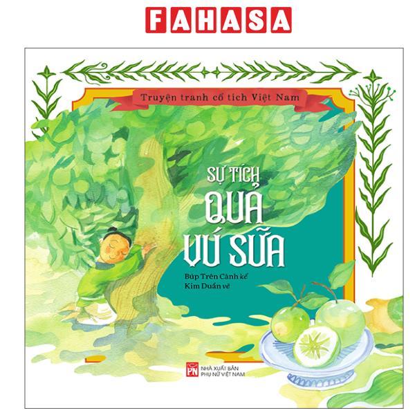 Sách - Truyện Tranh Cổ Tích Việt Nam - Sự Tích Quả Vú Sữa