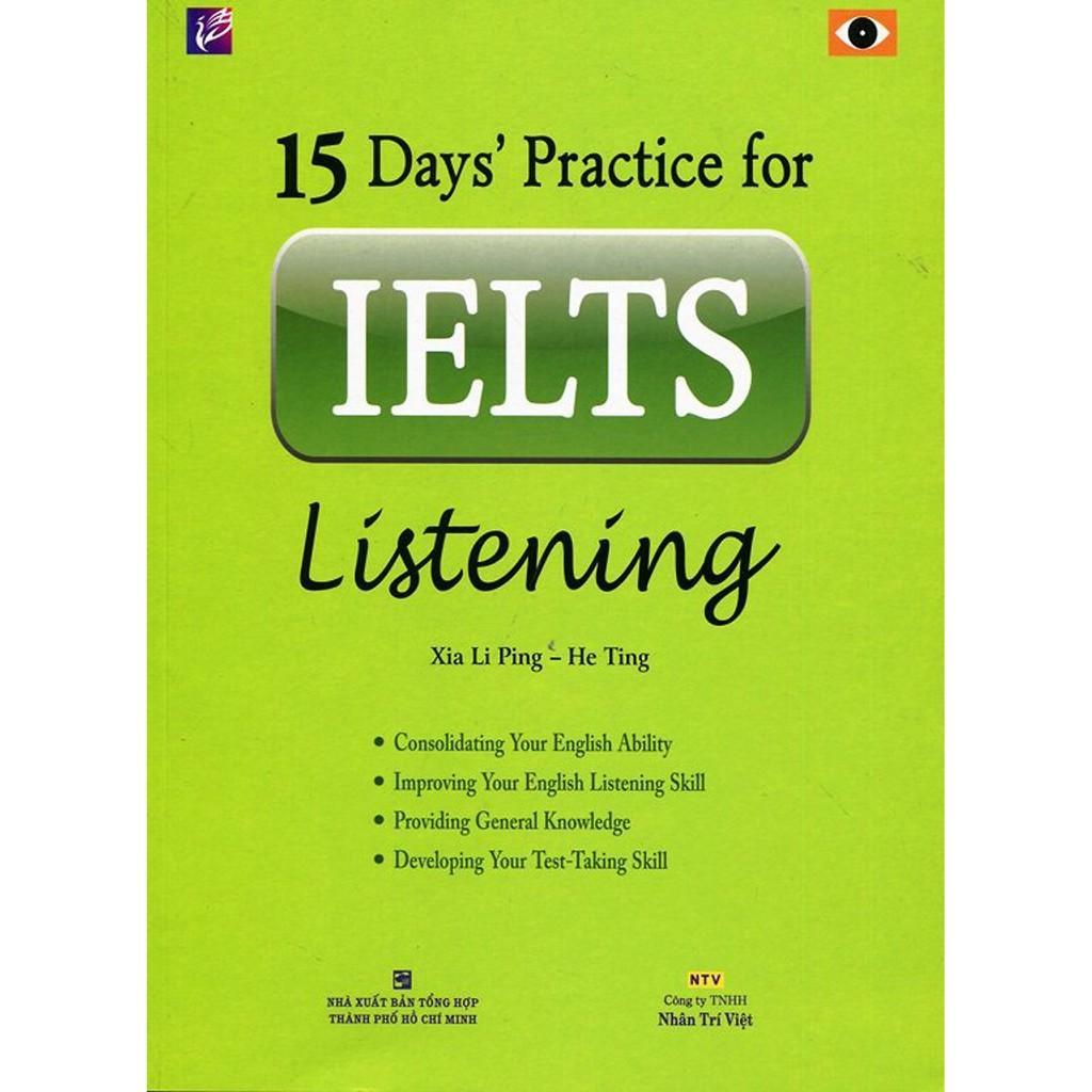 Sách - 15 Day's Practice For IELTS Listening (Kèm CD) - Tái Bản - Nhân Trí Việt