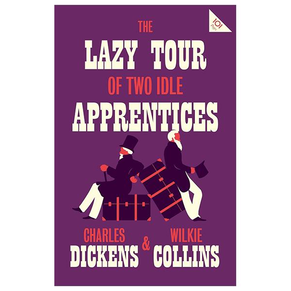 The Lazy Tour Of Two Idle Apprentices