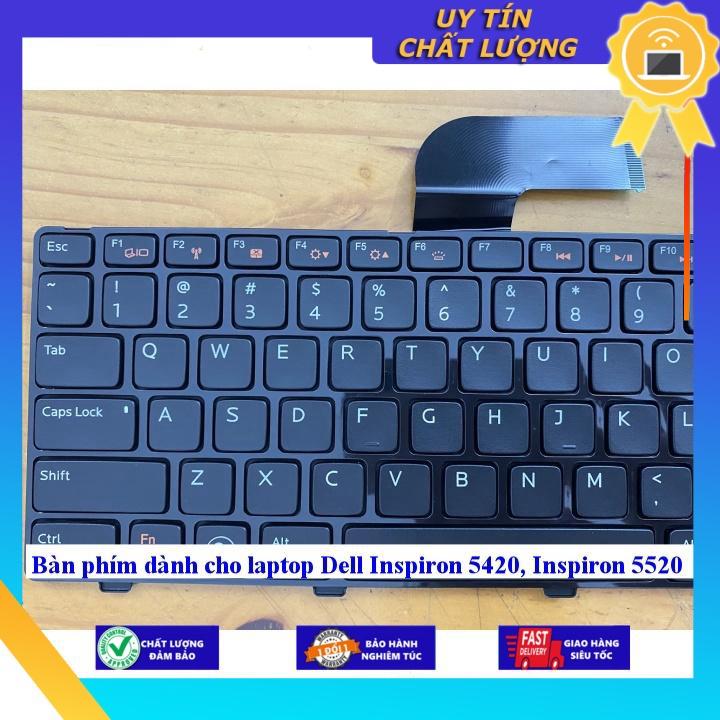 Bàn phím dùng cho laptop Dell Inspiron 5420, Inspiron 5520  - Hàng Nhập Khẩu New Seal