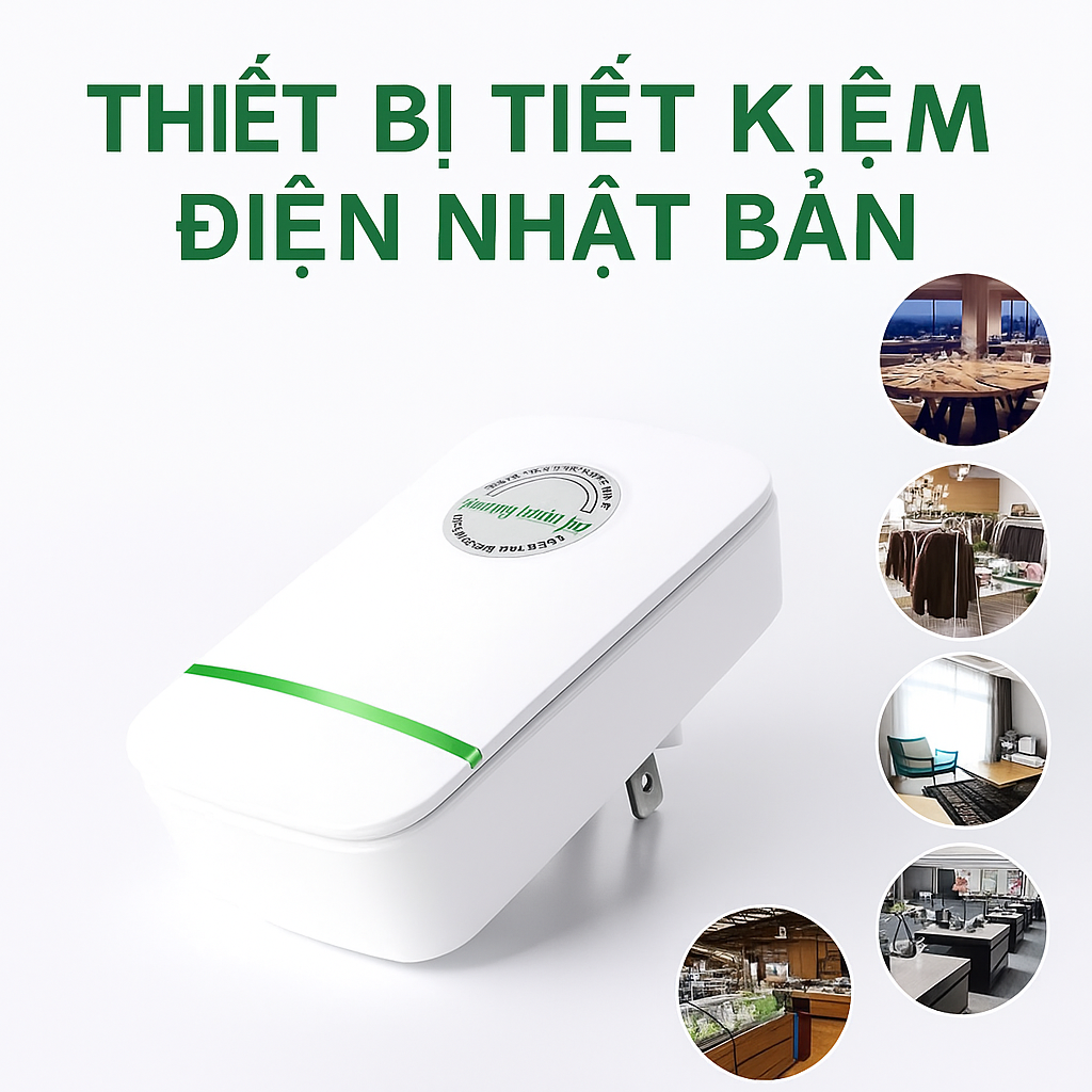 Thiết Bị Siêu Tiết Kiệm Điện Nhật Bản – Mẫu Mới, Giảm Đến 30% Hóa Đơn Điện
