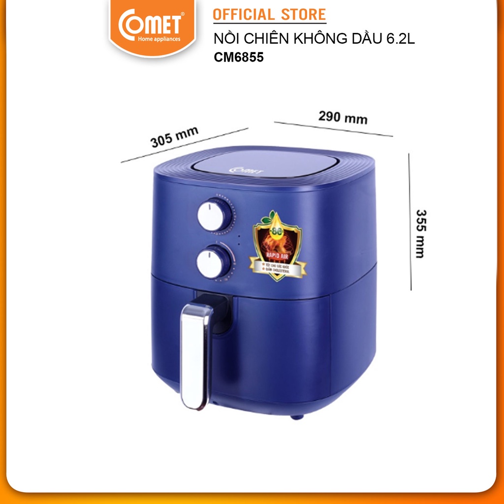 Nồi chiên không dầu 6.2L COMET - CM6855 (HÀNG CHÍNH HÃNG)