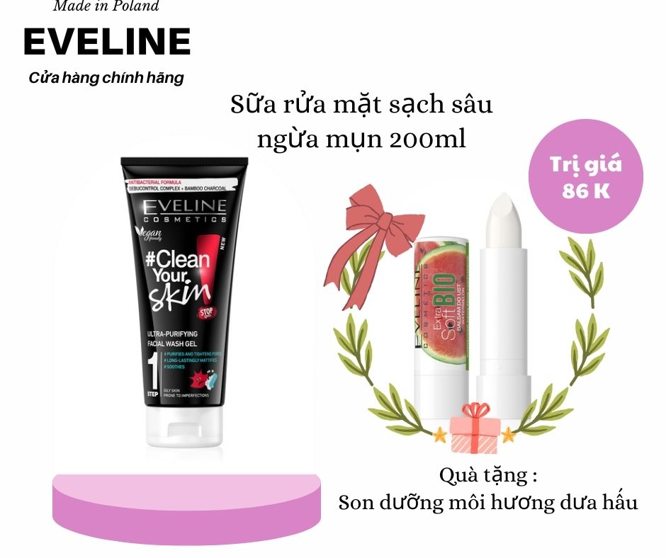 Tặng son dưỡng môi dưa hấu - Gel rửa mặt sạch mụn kiềm dầu Eveline Clean Your Skin 200ml