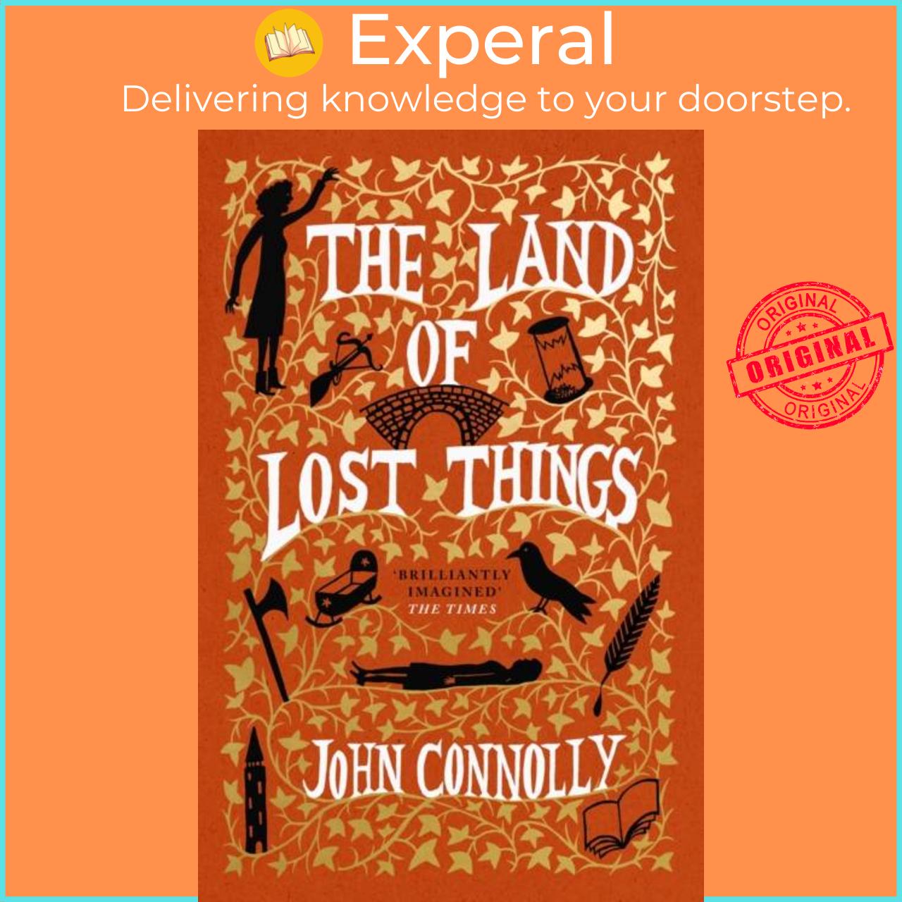 Sách - The Land of Lost Things - the highly anticipated follow up to The Book o by John Connolly (UK edition, hardcover)