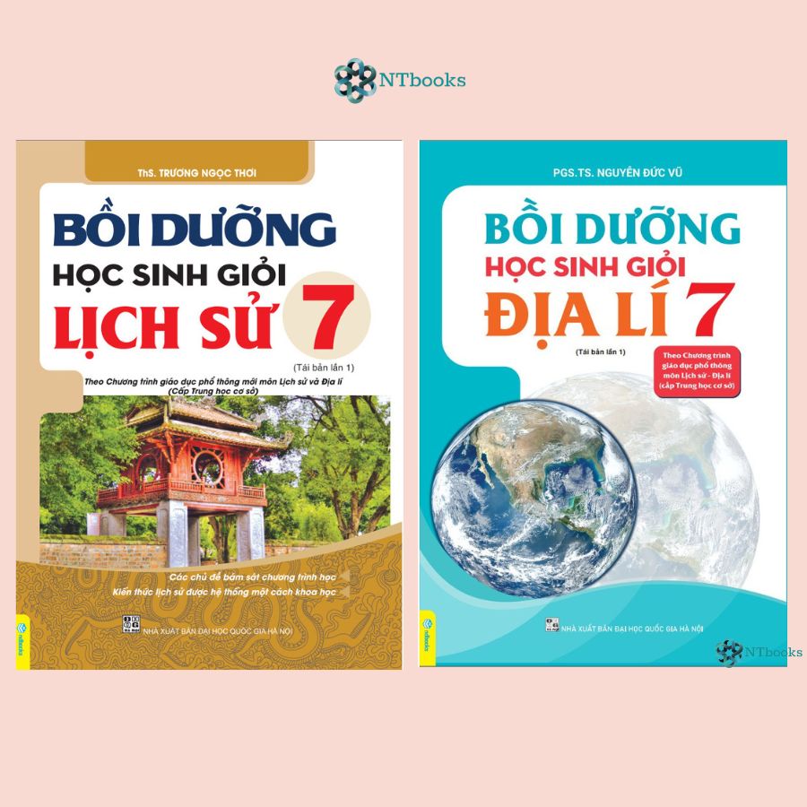 Combo 2 cuốn sách Bồi dưỡng học sinh giỏi Lịch Sử 7 + Địa Lí 7 - Theo chương trình GDPT mới
