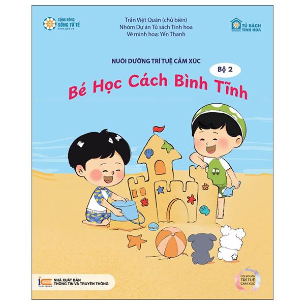Sách - Nuôi Dưỡng Trí Tuệ Cảm Xúc - Bộ 2 - Bé Học Cách Bình Tĩnh