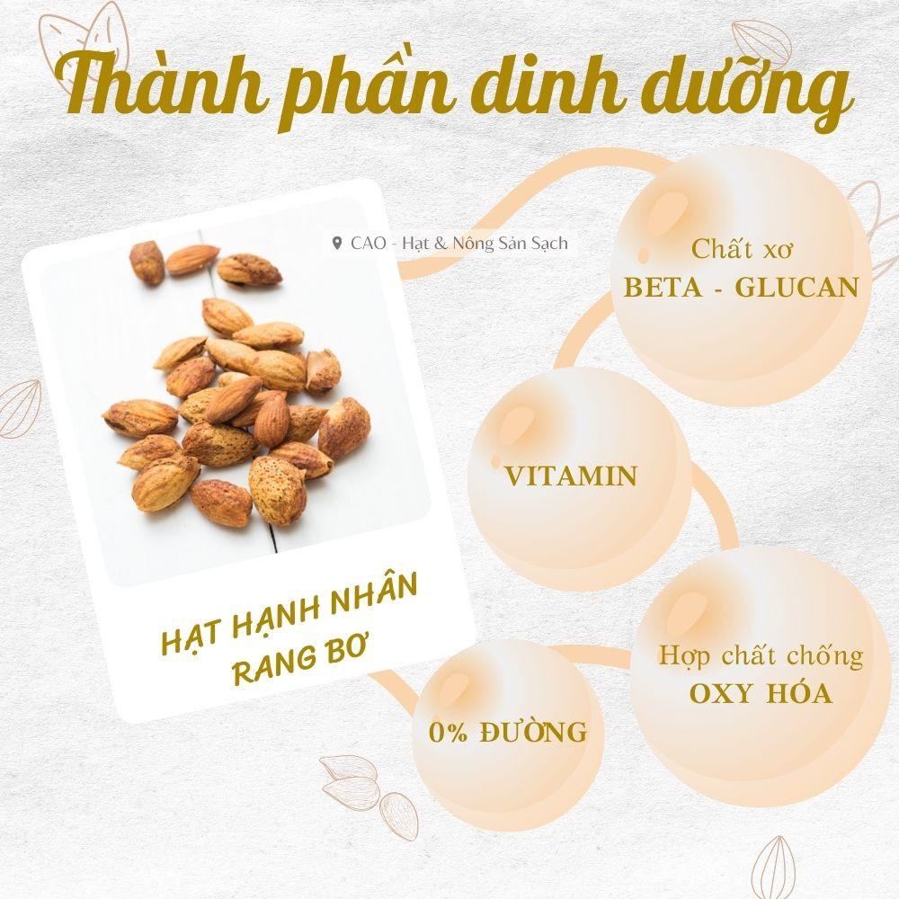 Hạt hạnh nhân rang bơ vỏ mỏng CAO Food nhập khẩu chính ngạch từ Mỹ, hạt siêu thơm giòn và dinh dưỡng
