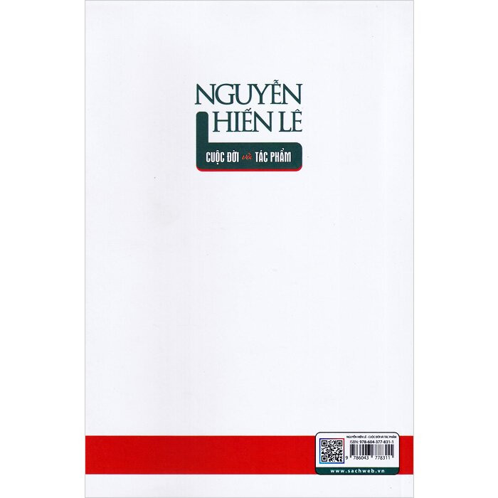 NGUYỄN HIẾN LÊ Cuộc Đời Và Tác Phẩm - Châu Hải Kỳ - (bìa mềm)