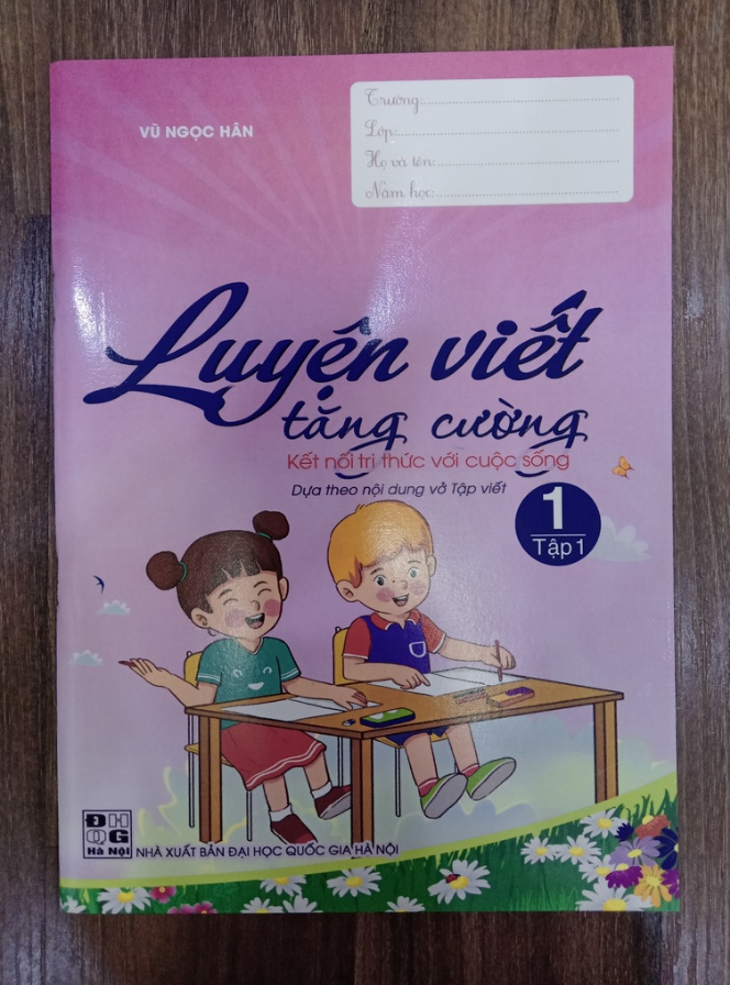 Sách - Luyện Viết Tăng Cường 1 - tập 1 Kết nối chi thức với cuộc sống ( Theo Nội Dung Vở Tập Viết )