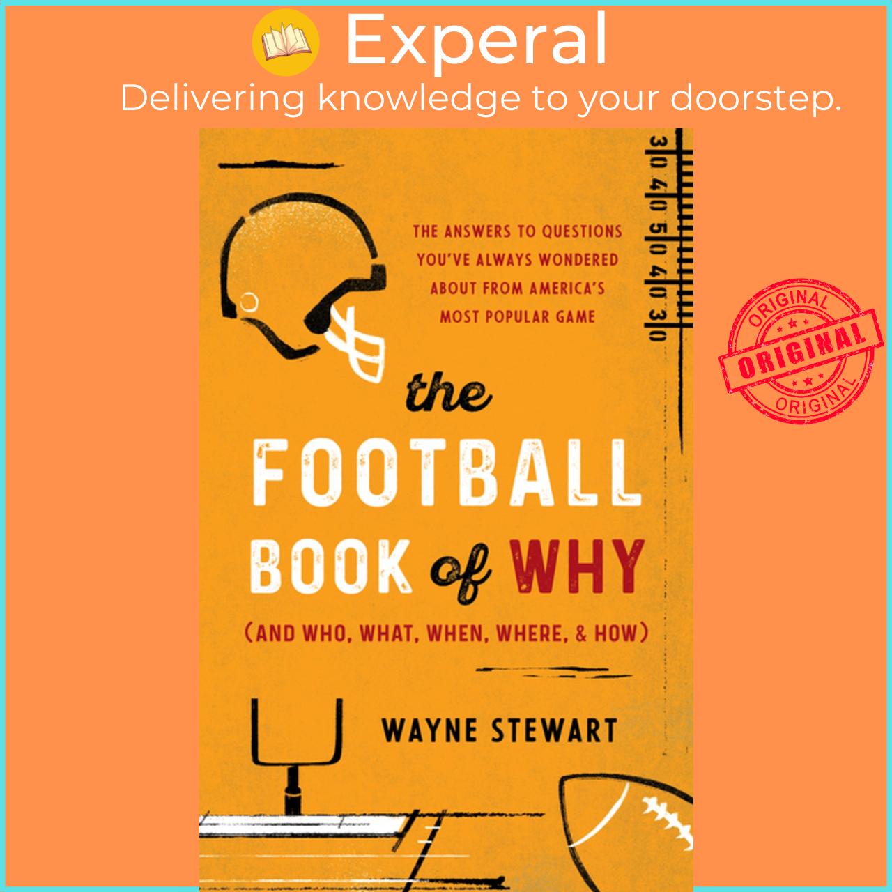 Sách - The Football Book of Why : The Answe by Wayne Stewart