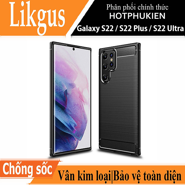Ốp Lưng Chống Sốc Vân Kim Loại Cho Samsung Galaxy S22 S22 Plus S22 Ultra Hiệu Likgus Bảo Vệ Toàn Diện, Chống Va Đập - Hàng Nhập Khẩu - Galaxy S22 Ultra