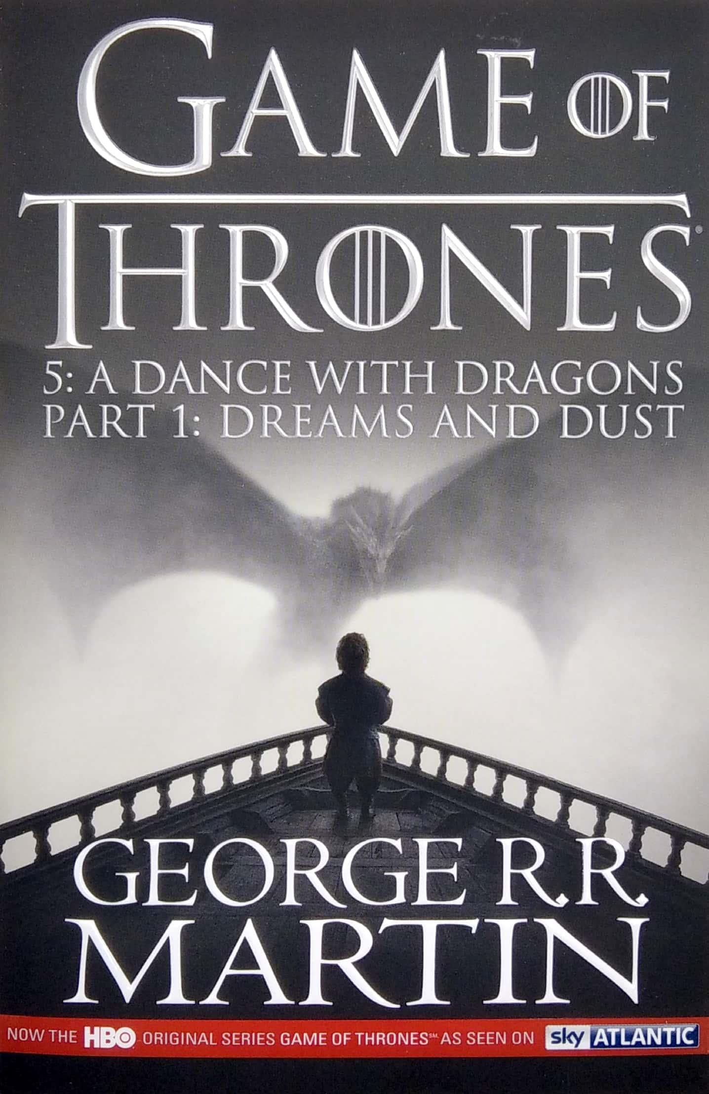 Game Of Thrones 5: A Dance With Dragons: Part 1 Dreams And Dust