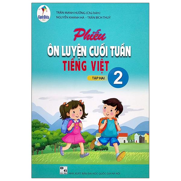 Phiếu Ôn Luyện Cuối Tuần Tiếng Việt Lớp 2 - Tập 2 (Cánh Diều)