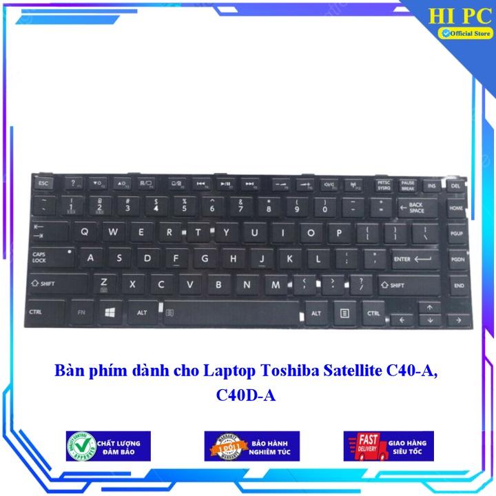 Bàn phím dành cho Laptop Toshiba Satellite C40-A C40D-A - Hàng Nhập Khẩu