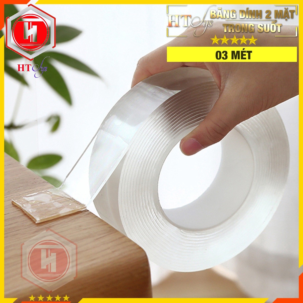 Băng keo Nano siêu dính 2 mặt trong suốt HT SYS