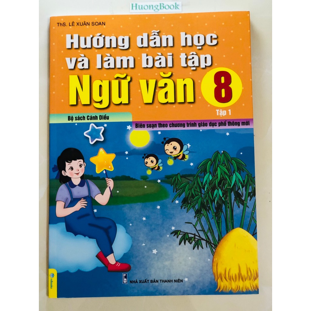 Sách - Hướng Dẫn Học Và Làm Bài Tập Ngữ Văn 8 tập 1 - Biên soạn theo chương trình GDPT mới - cánh diều