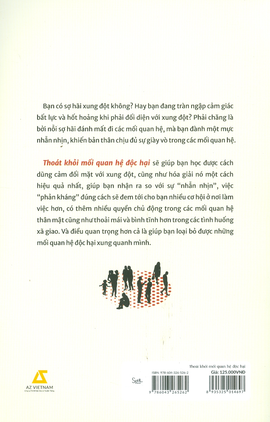 Thoát Khỏi Mối Quan Hệ Độc Hại - Đinh Duệ - Nguyễn Lưu Ngọc dịch - (bìa mềm)