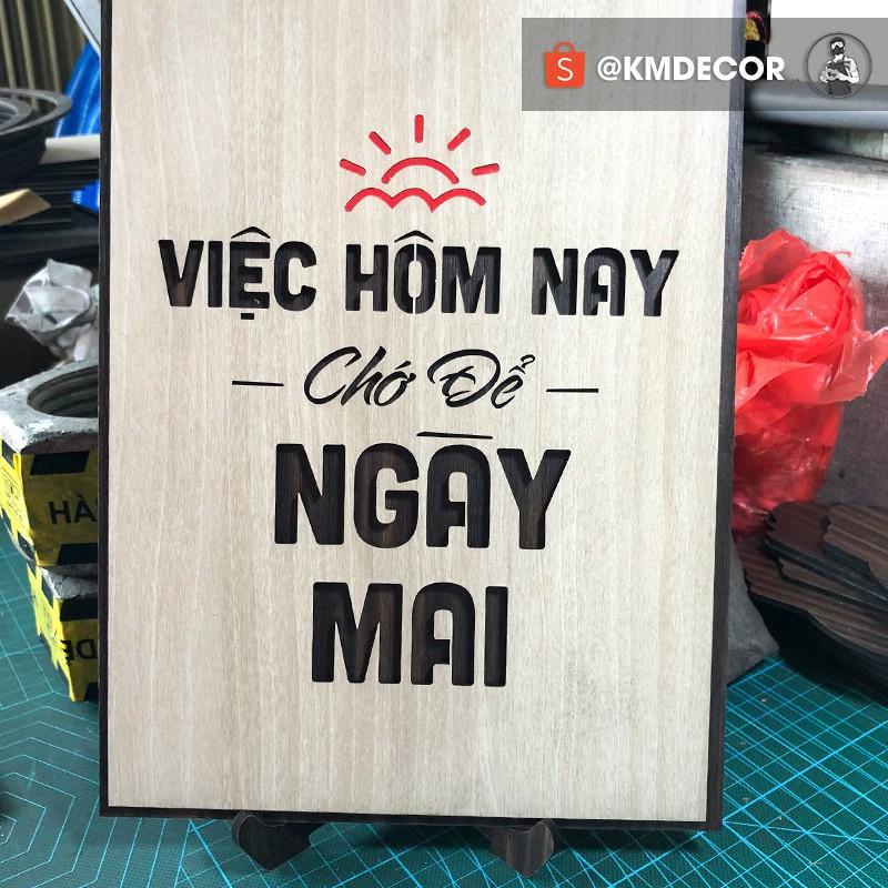 Tranh văn phòng  - Mẫu "Việc hôm nay chớ để ngày mai"