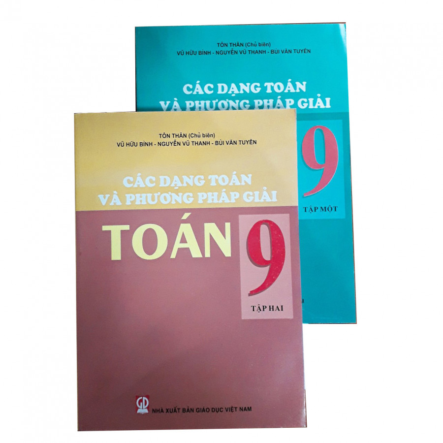 Combo Các dạng toán và phương pháp giải Toán lớp 9 tập 1+2