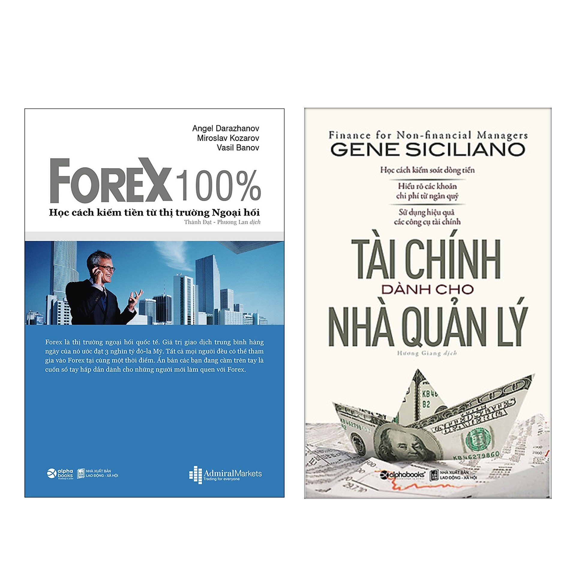 Combo Sách : Forex 100% – Học Cách Kiếm Tiền Từ Thị Trường Ngoại Hối + Tài Chính Dành Cho Nhà Quản Lý