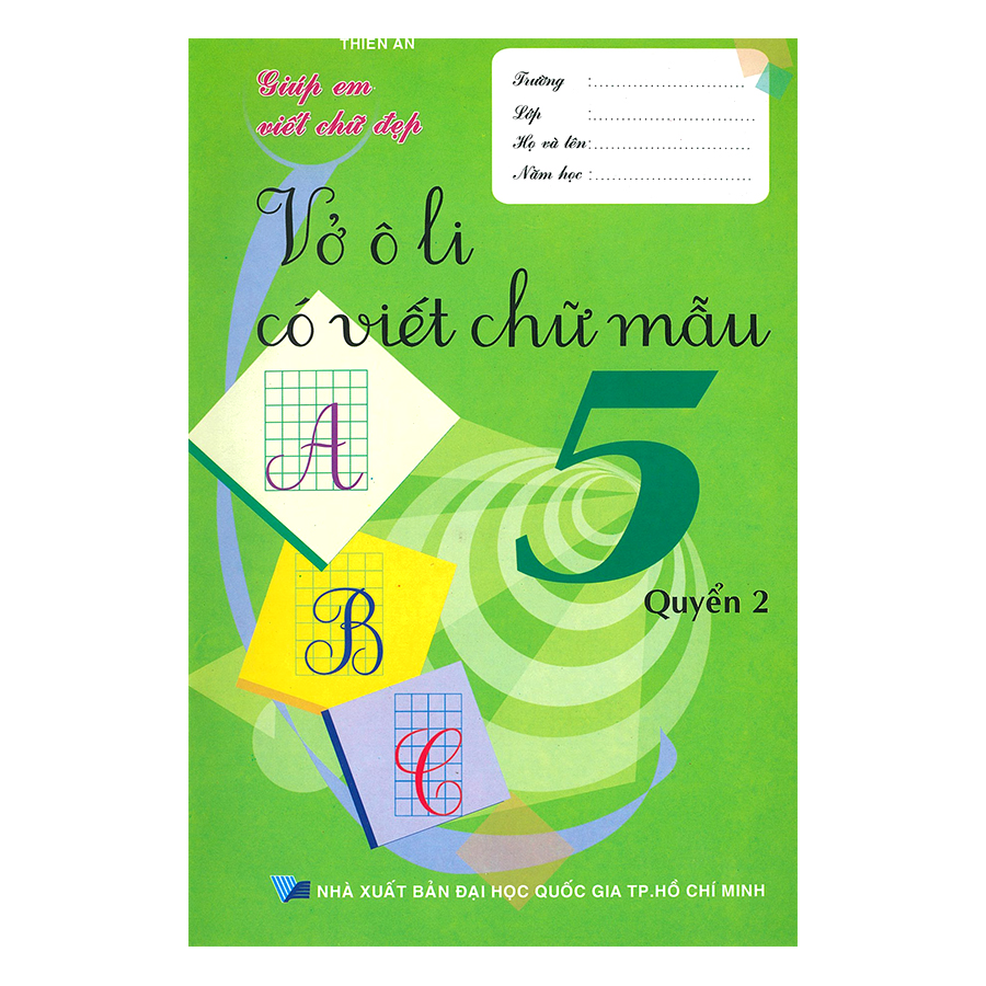 Vở Ô Li Có Viết Chữ Mẫu Lớp 5 (Quyển 2)