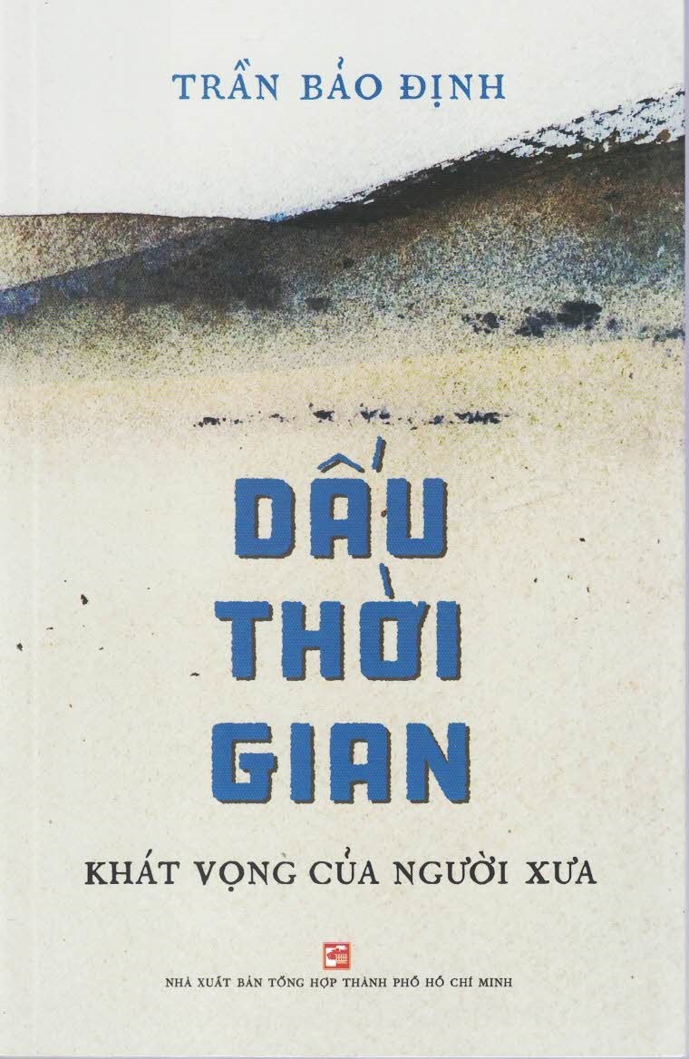 Dấu Thời Gian - Khát Vọng Của Người Xưa