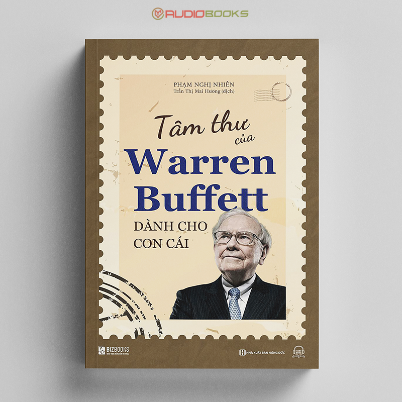 Tâm Thư Của Warren Buffett Dành Cho Con Cái -  Trở Thành Cá Thể Độc Nhất Vô Nhị