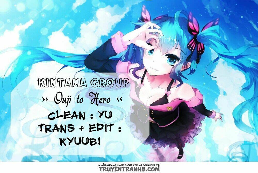 ouji to hero - hoàng tử và người hùng chapter 5 1