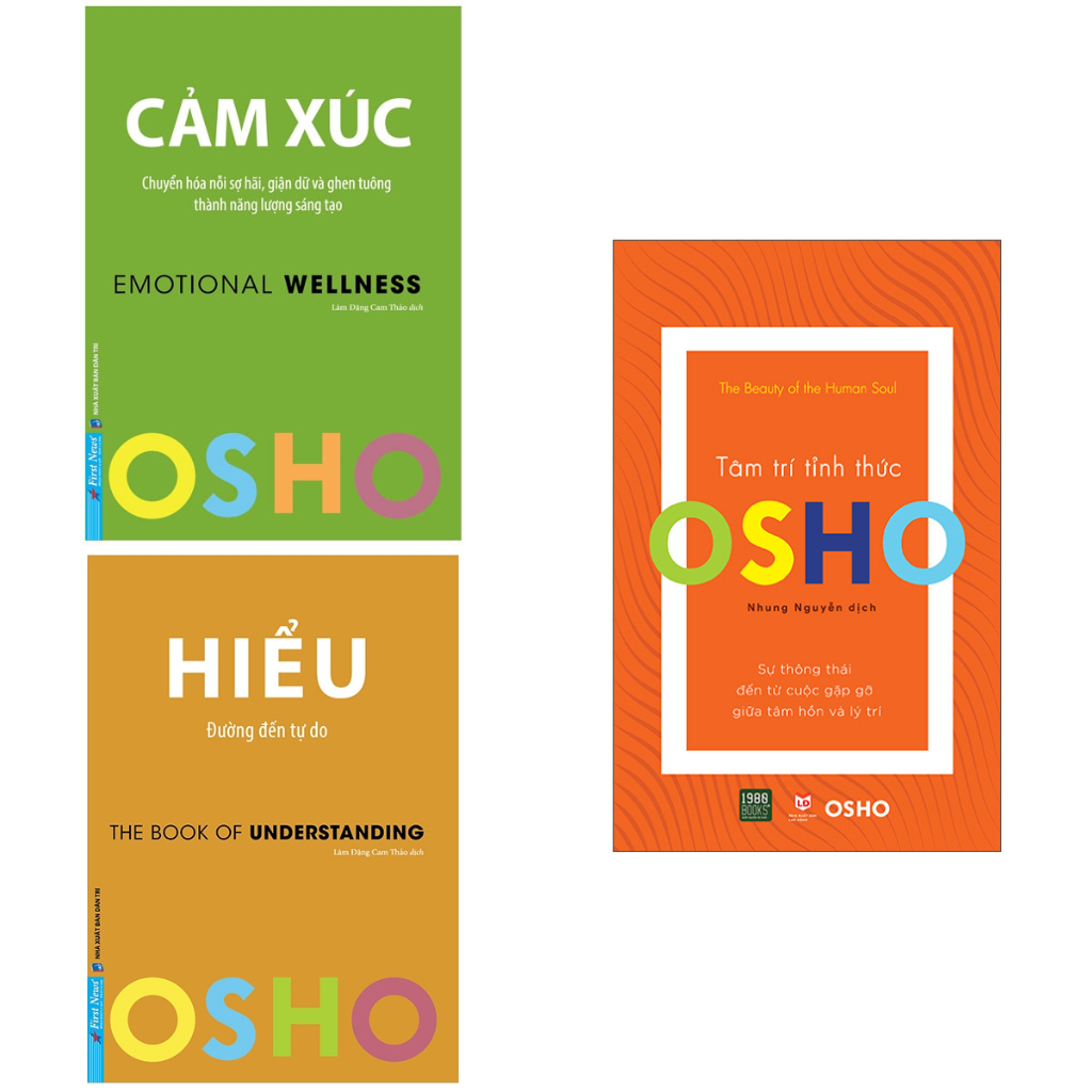 Combo Osho - Cảm Xúc + Osho - Hiểu + Tâm Trí Tỉnh Thức