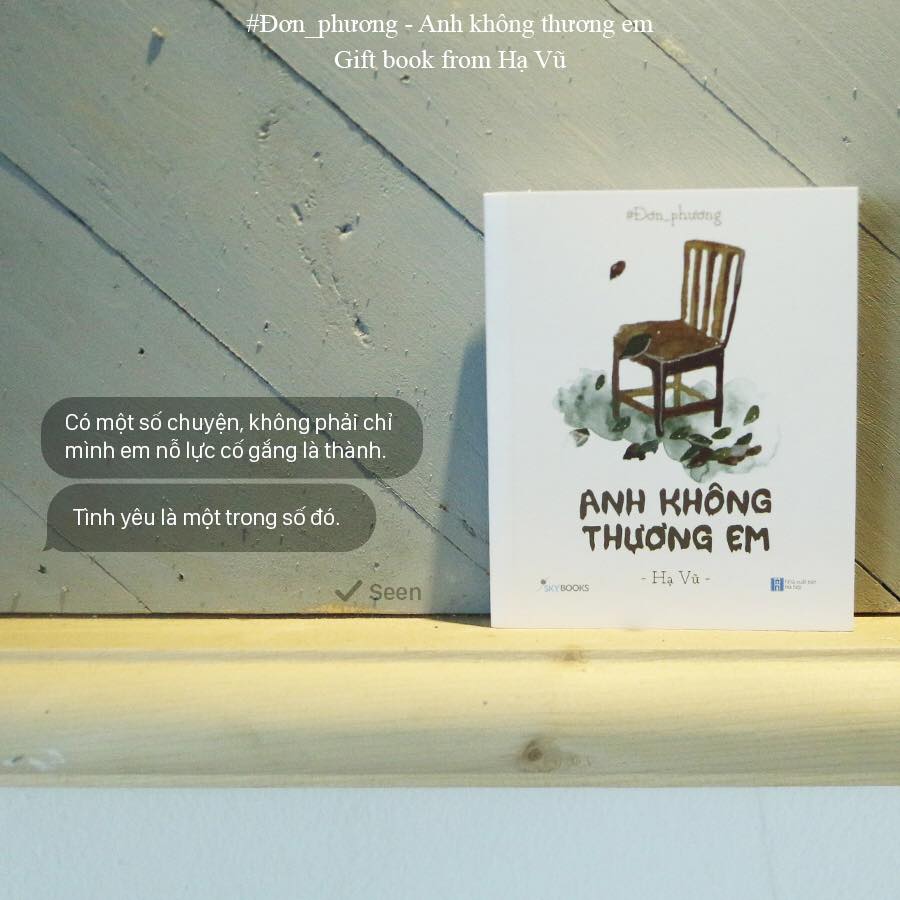 Sách - Đơn Phương – Anh Không ThươngEm