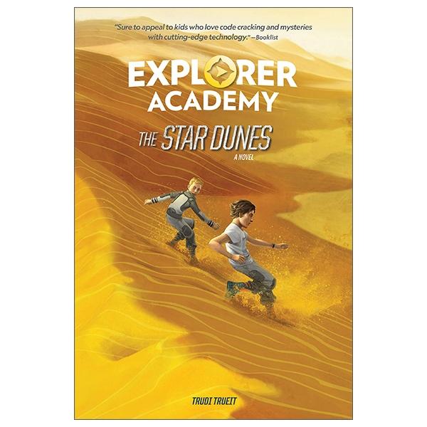 Explorer Academy 4: The Star Dunes