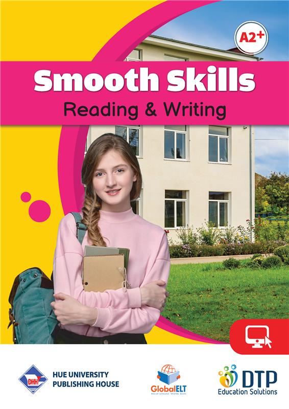 Sách - Dtpbooks - Smooth Skills Reading &amp; Writing A2+