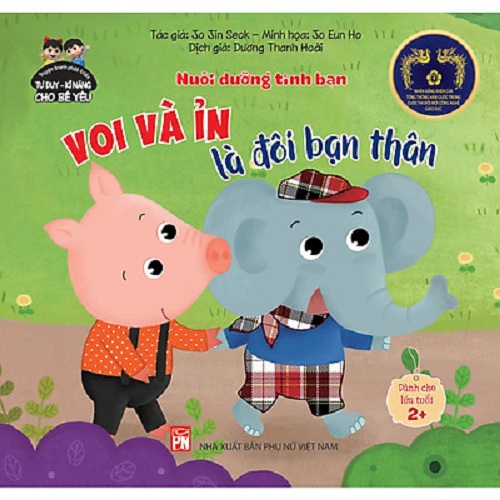 Truyện tranh phát Triển Tư Duy - Kĩ Năng Cho Bé Yêu : Nuôi Dưỡng Tình Bạn - VOI VÀ ỈN LÀ ĐÔI BẠN THÂN