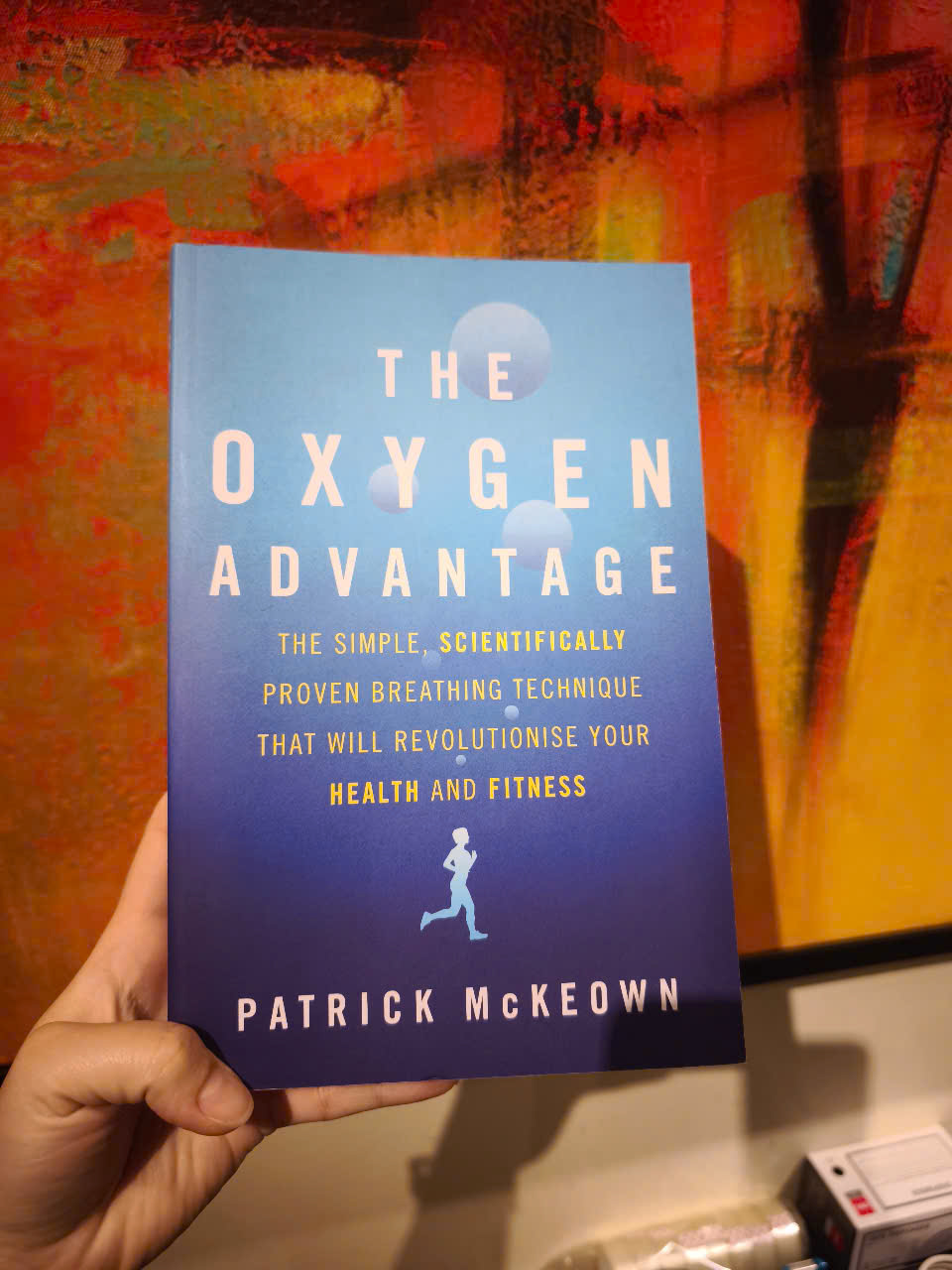 Sách - The Oxygen Advantage: The simple, scientifically proven breathing technique that will revolutionise your health and fitness by Patrick McKeown