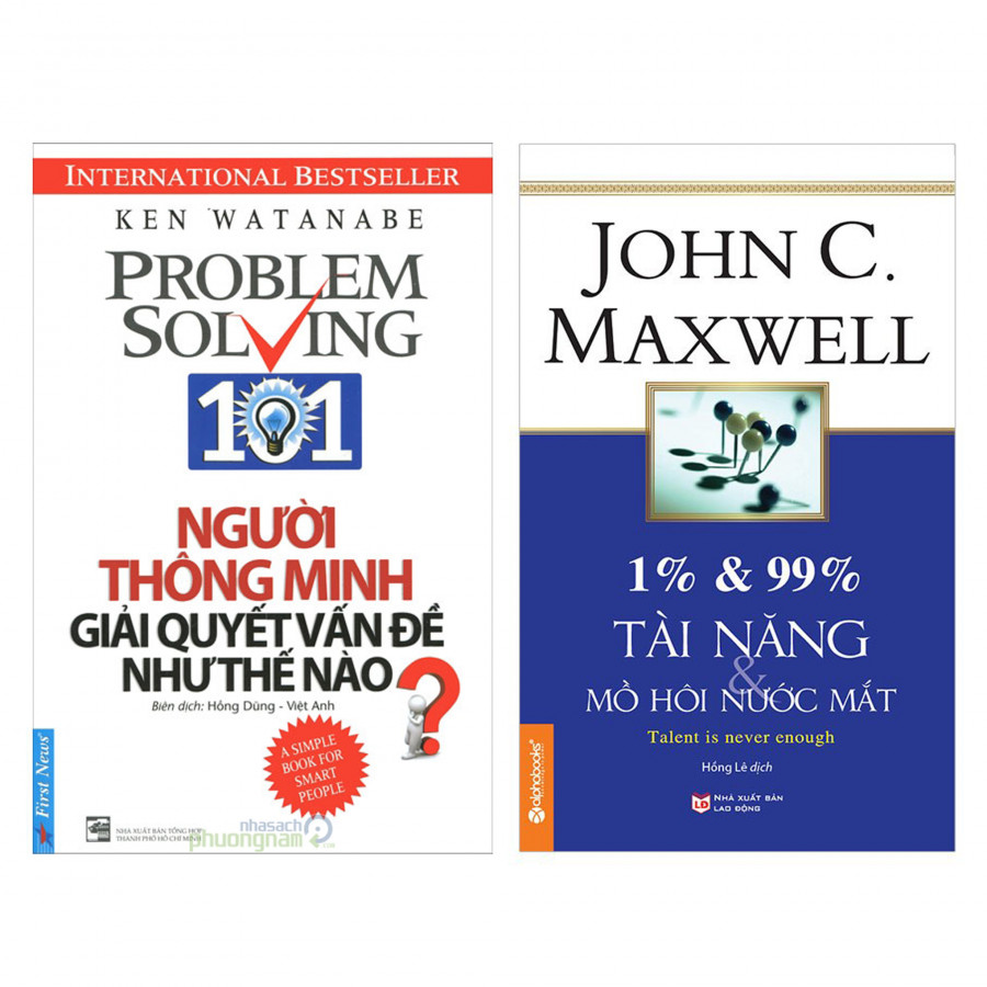 Combo : Người Thông Minh Giải Quyết Vấn Đề  + 1% và 99% Tài Năng Và Mồ Hôi Nước Mắt