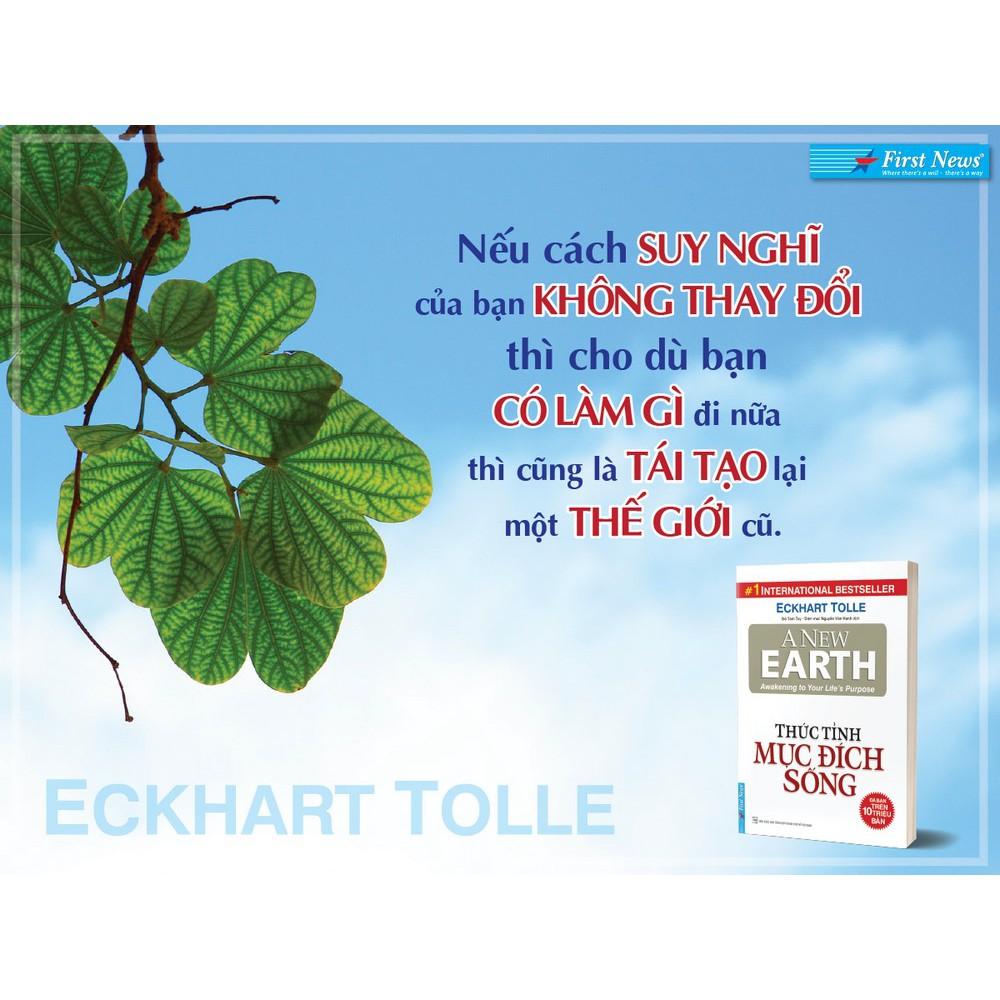 Sách Thức Tỉnh Mục Đích Sống - Eckhart Tolle - First News