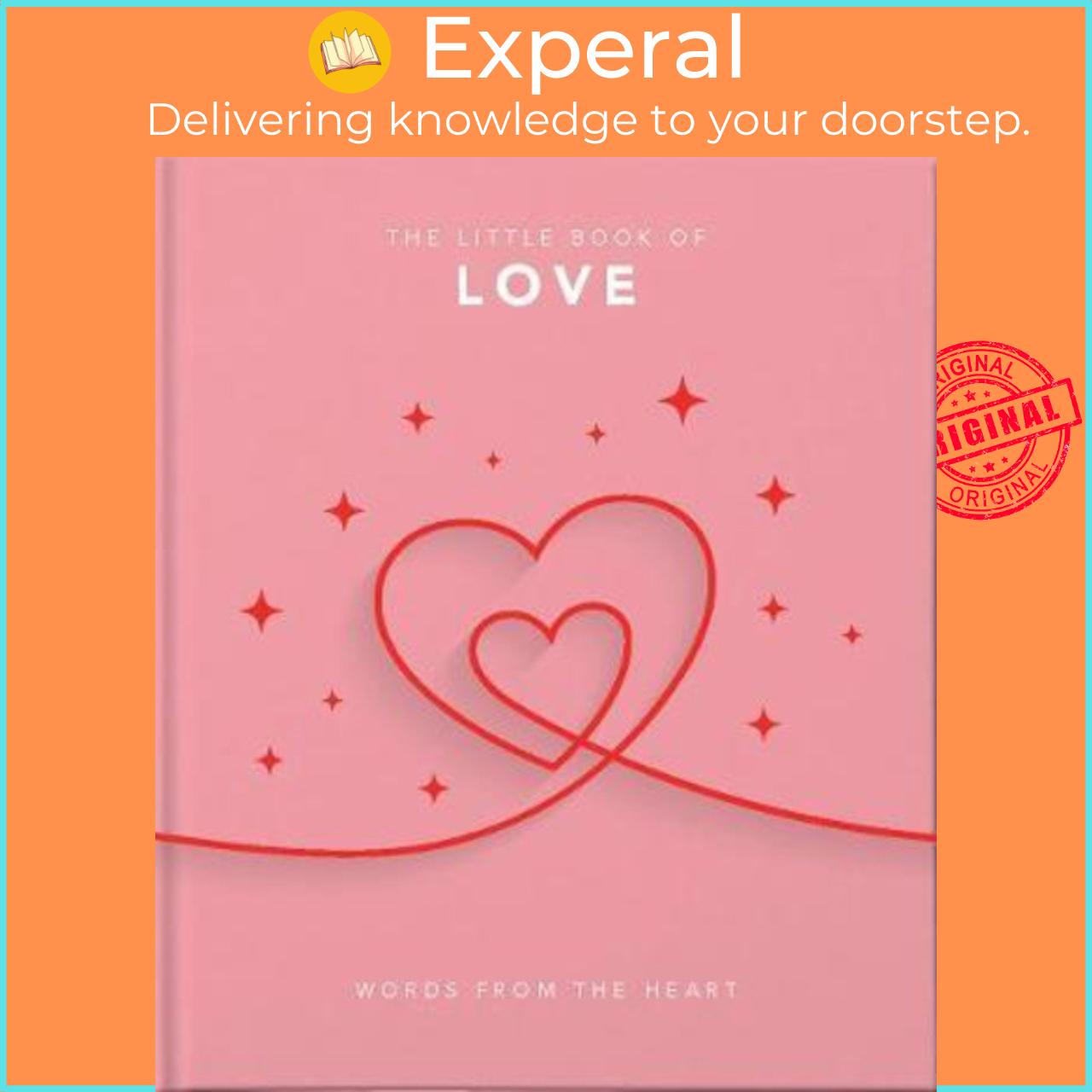 Sách - The Little Book of Love : Words from the heart by Orange Hippo!