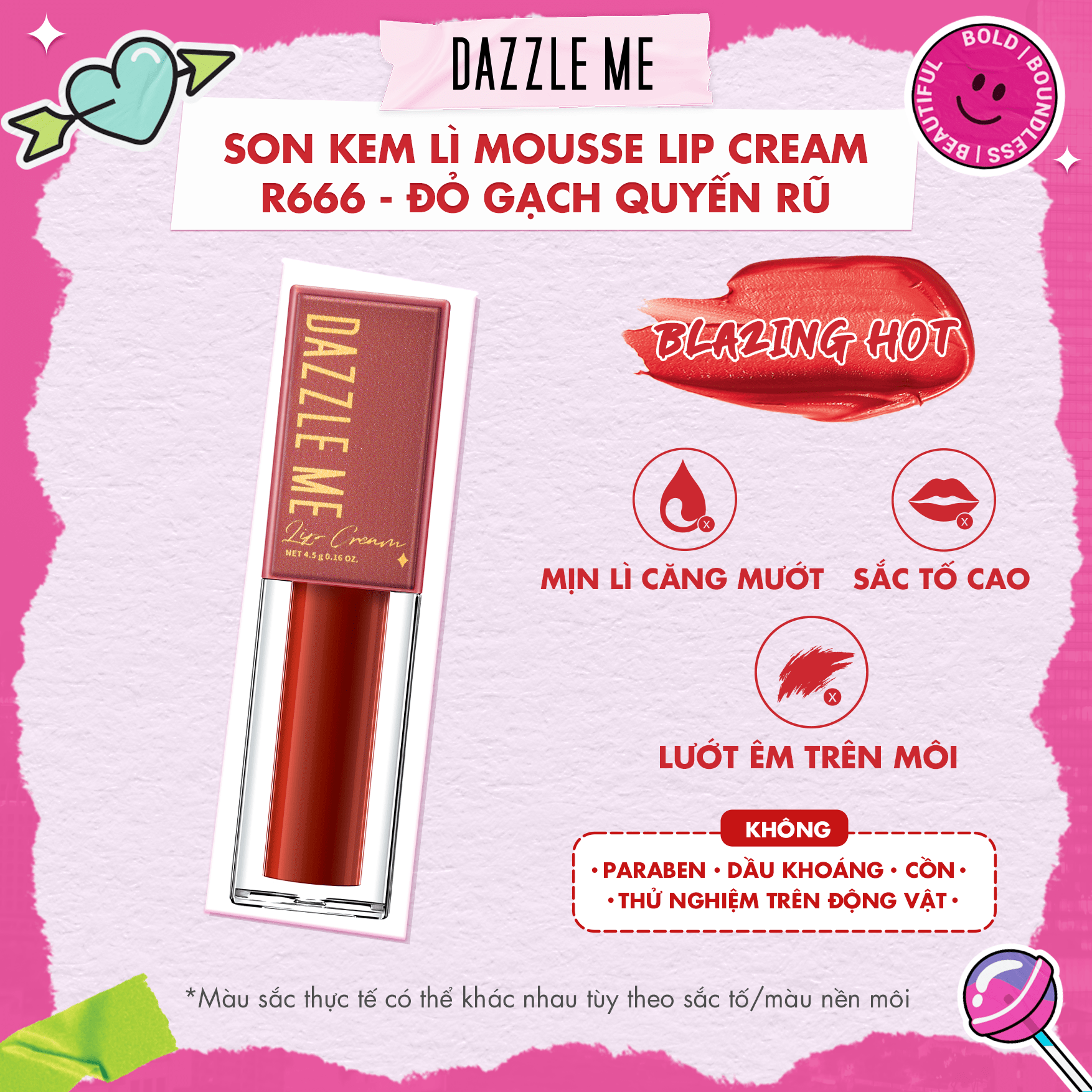 DAZZLE ME Son Kem Lì Siêu Mịn Kháng Nước Lâu Trôi Và Không Làm Khô Môi Mousse Lip Cream 4.5g