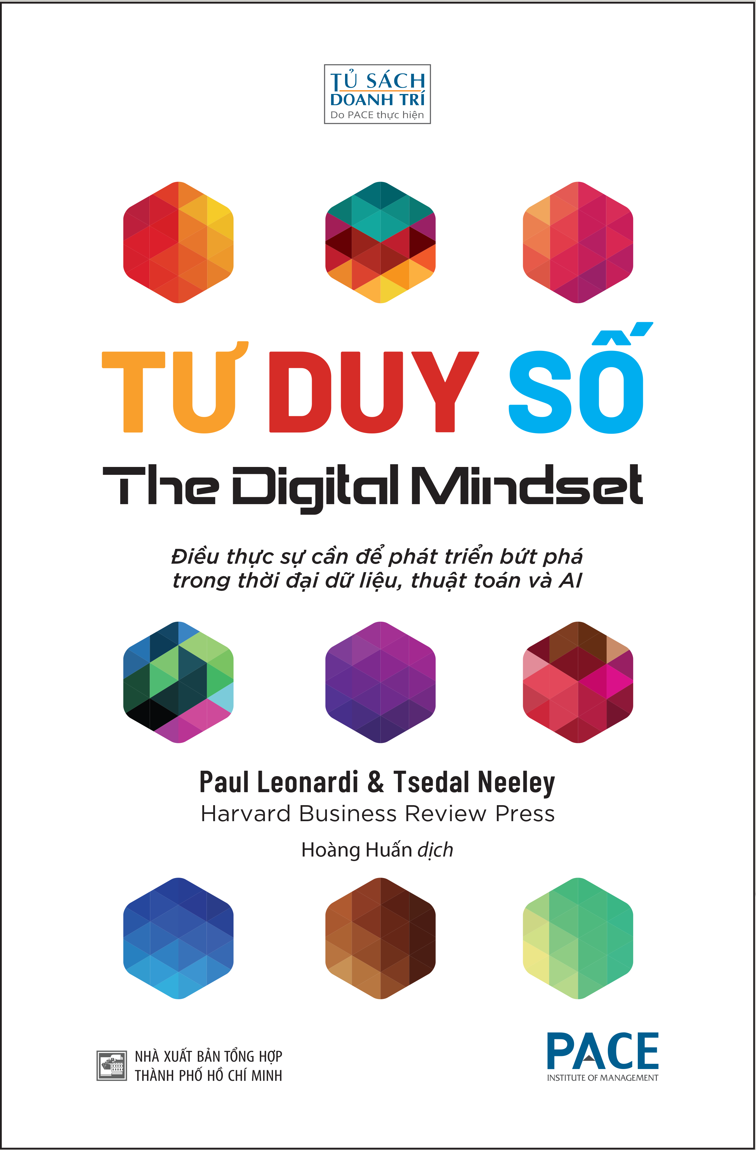 Tư Duy Số (The Digital Mindset) - Paul Leonardi và Tsedal Neeley - PACE Books
