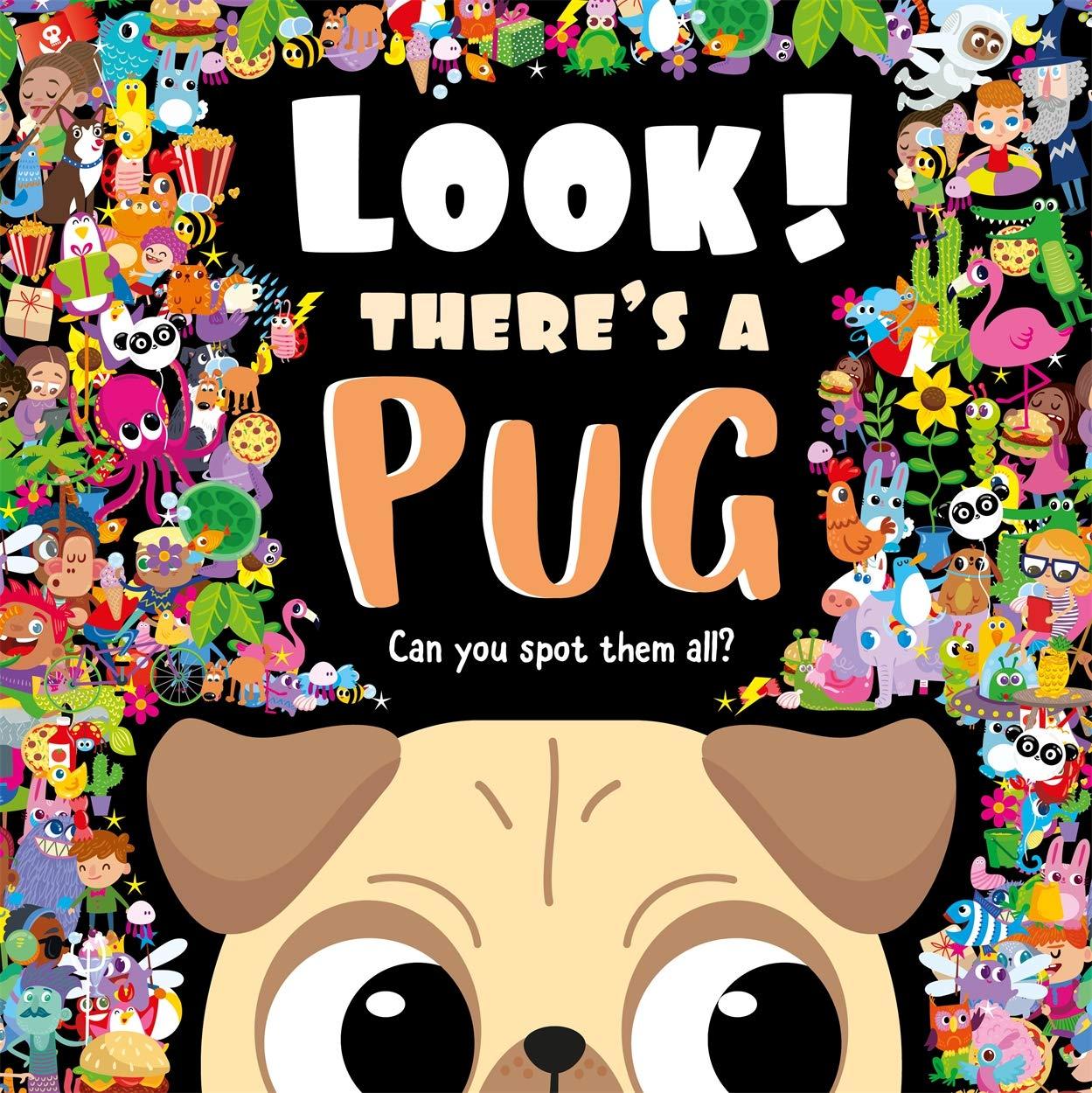 Look! There's a Pug - Nhìn kìa! Có chú chó con