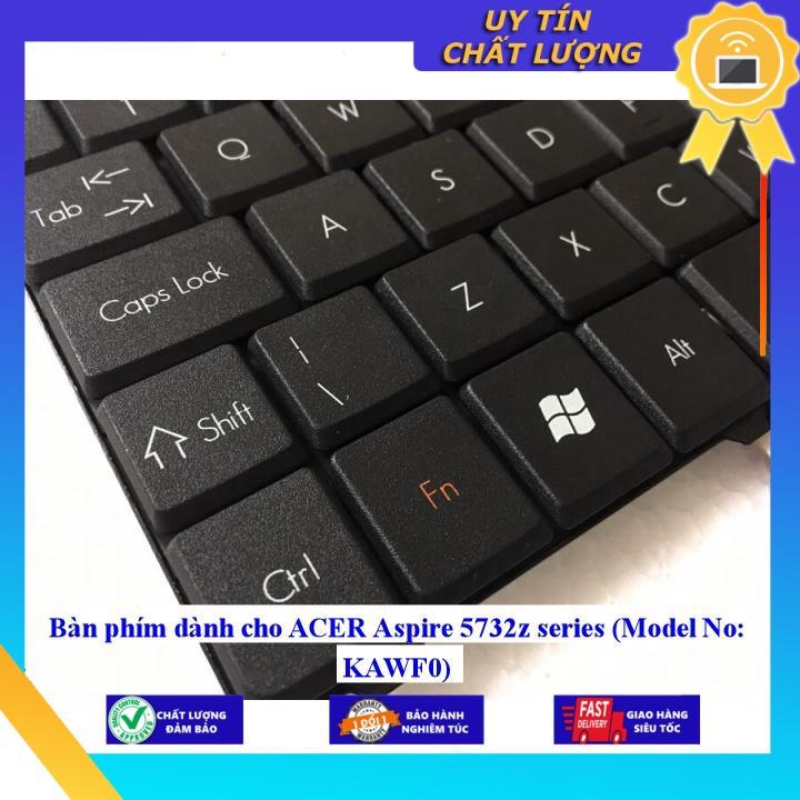 Bàn phím dùng cho ACER Aspire 5732z series   - Hàng Nhập Khẩu New Seal