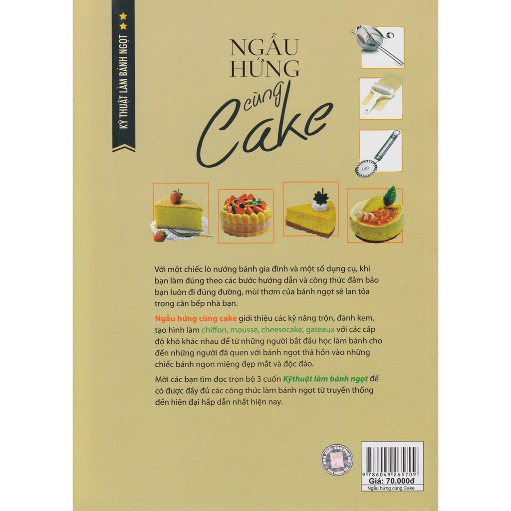 Sách - Kỹ Thuật Làm Bánh Ngọt - Ngẫu Hứng Cùng Cake